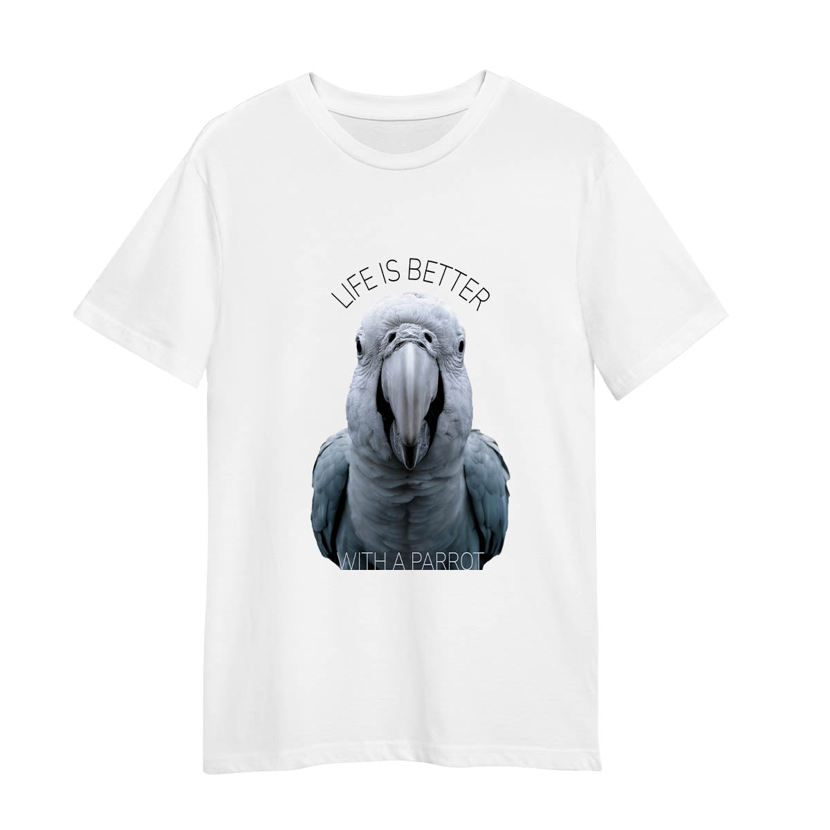 Parrot Pals Funny Top Life is better White T-shirt