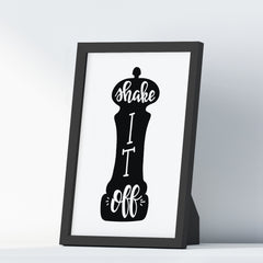 Shake It Off A4 A3+A2 Posters Wall Art Home - Kuzi Tees