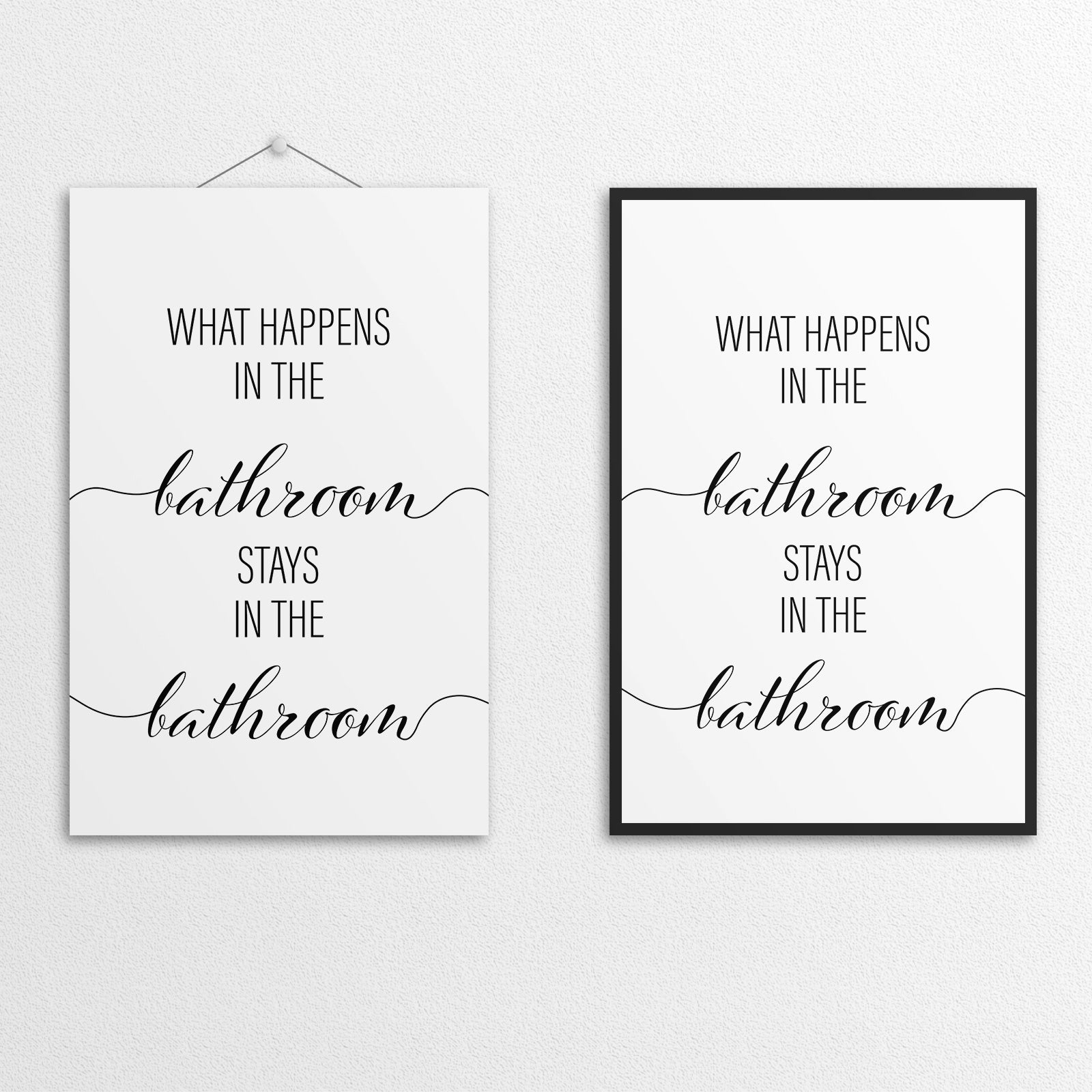 What Happens In The Bathroom Stays In The  Bathroom A4 A3 A2 - Vintage Wall Art Home Decor - Kuzi Tees