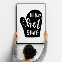 Hello Hot Stuff A4 A3+A2 Posters Wall Art Home - Kuzi Tees