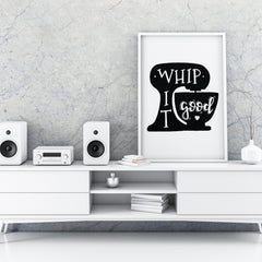 Whip It Good A4 A3+A2 Posters Wall Art Home - Kuzi Tees