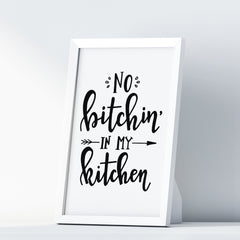 No Kitchin In My Kitchen A4 A3+A2 Posters Wall Art Home - Kuzi Tees