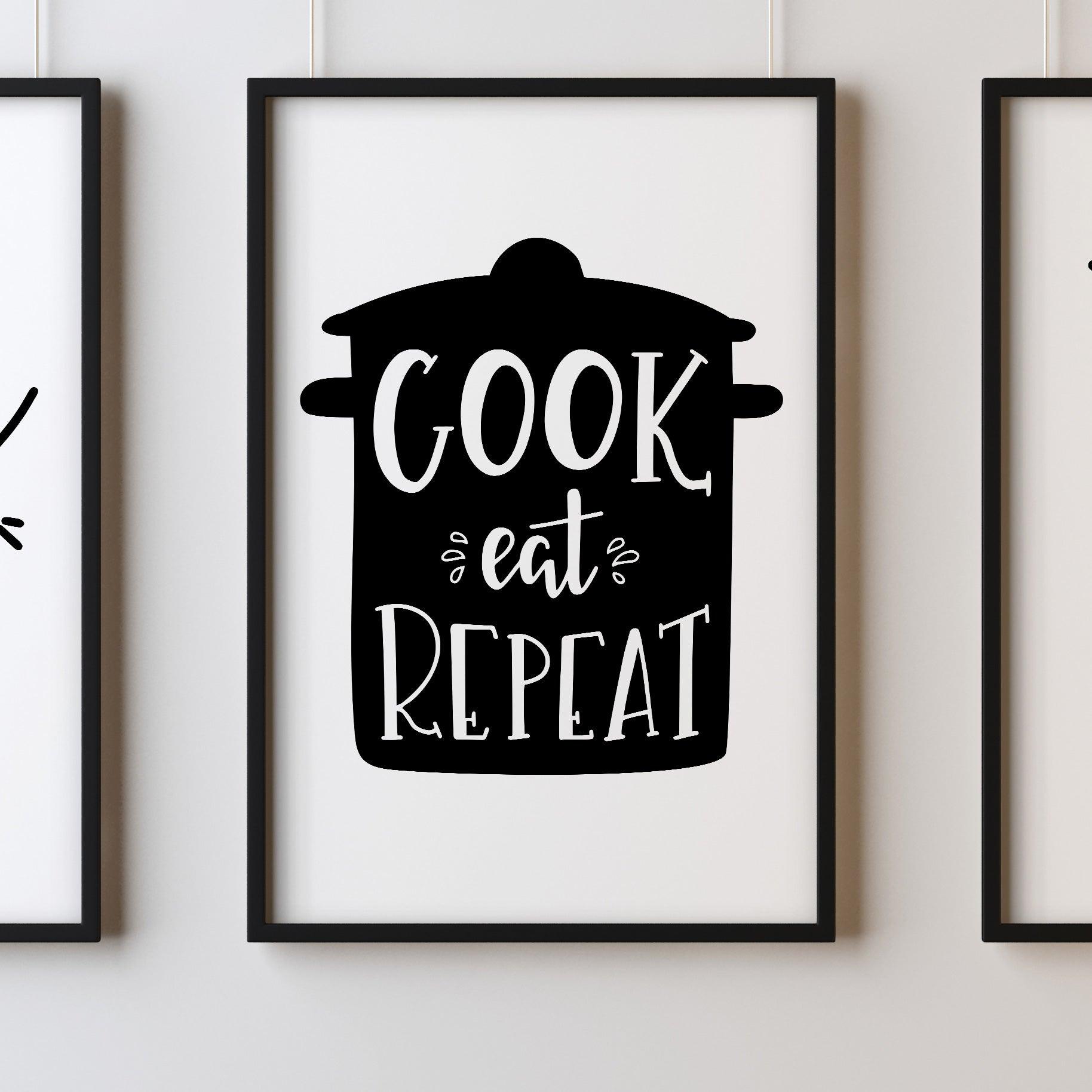 Cook Eat Repeat A4 A3+A2 Posters Wall Art Home - Kuzi Tees