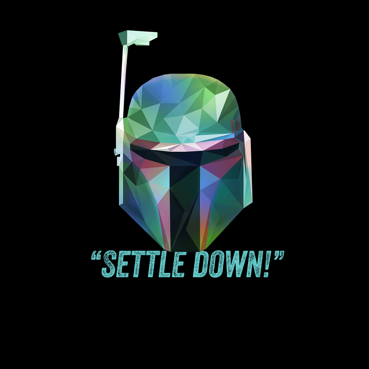 Boba Fett Settle Down Famous Star Wars character quote Unisex Movie Tank Top - Kuzi Tees