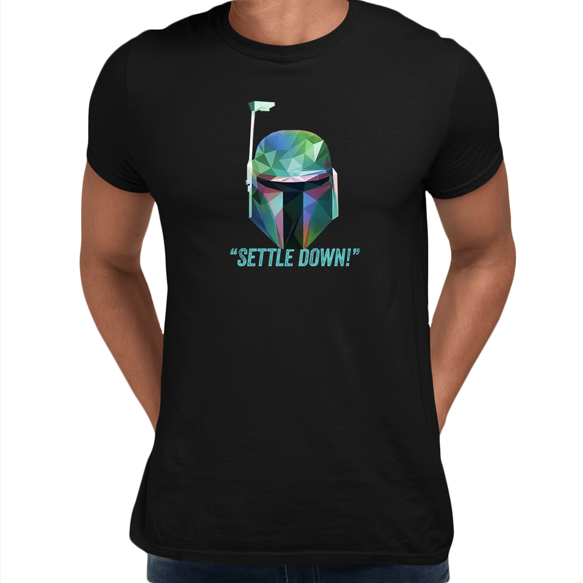 Boba Fett Settle Down Famous Star Wars character quote Unisex Male T-shirt - Kuzi Tees