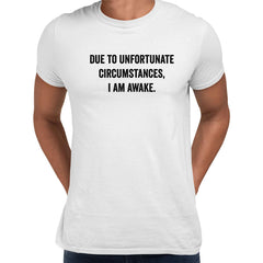 Due to unfortunate Mens Funny T-Shirt Novelty Joke T-Shirt Rude Gift Him Dad Birthday Slogan Unisex T-Shirt - Kuzi Tees