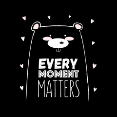 Every Moment Matters Animal Quote Funny Unisex T-shirt - Kuzi Tees