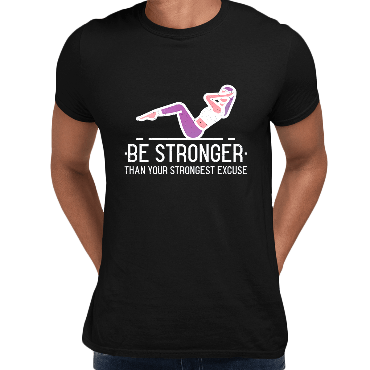 Fitness Be stronger Than your Strongest excuse Exercise Unisex T-shirt - Kuzi Tees