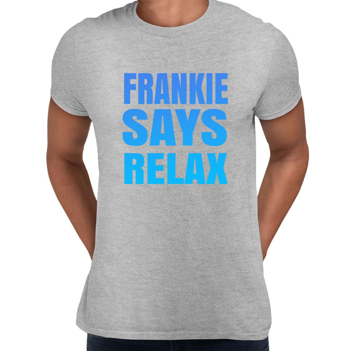 Frankie Says Relax T-Shirt 80s London UK Hollywood Tee Retro Soho Music Tee - Blue Unisex T-shirt - Kuzi Tees