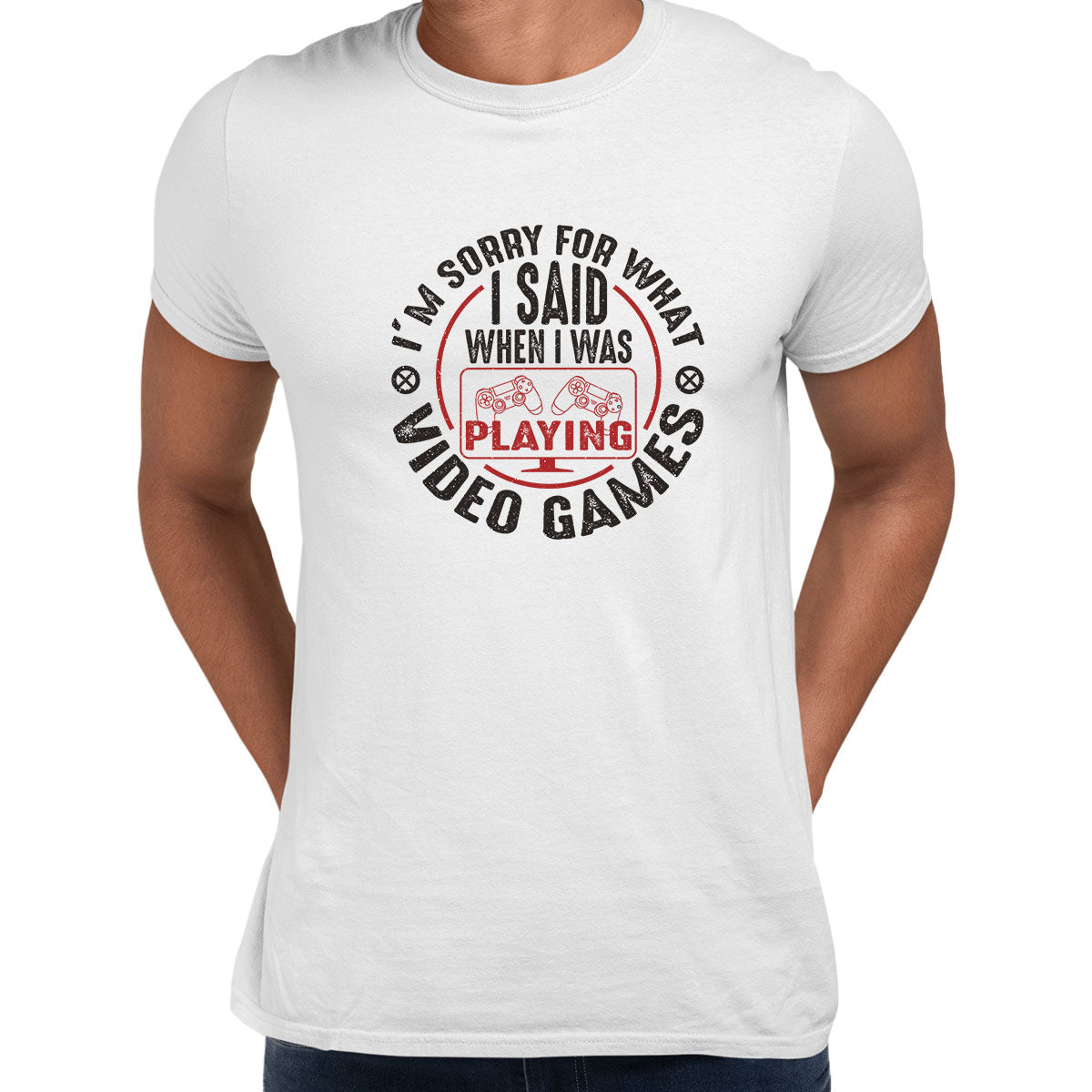 Mens Gaming T-Shirt Old School Gamer Retro Video I am Sorry What I said Unisex T-Shirt - Kuzi Tees