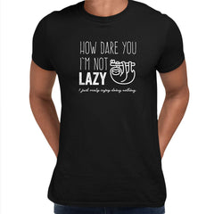 How dare you Mens Funny T-Shirt Novelty Joke T-Shirt Rude Gift Him Dad Birthday Slogan Unisex T-Shirt - Kuzi Tees