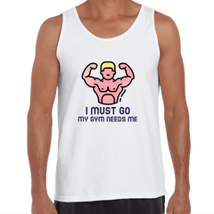 I Must Go - My Gym Need m Unisex Black Tank Top - Kuzi Tees