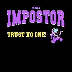 Among Us Tee Trust No One! Impostor Short Sleeved Black Purple Unisex T-Shirt - Kuzi Tees