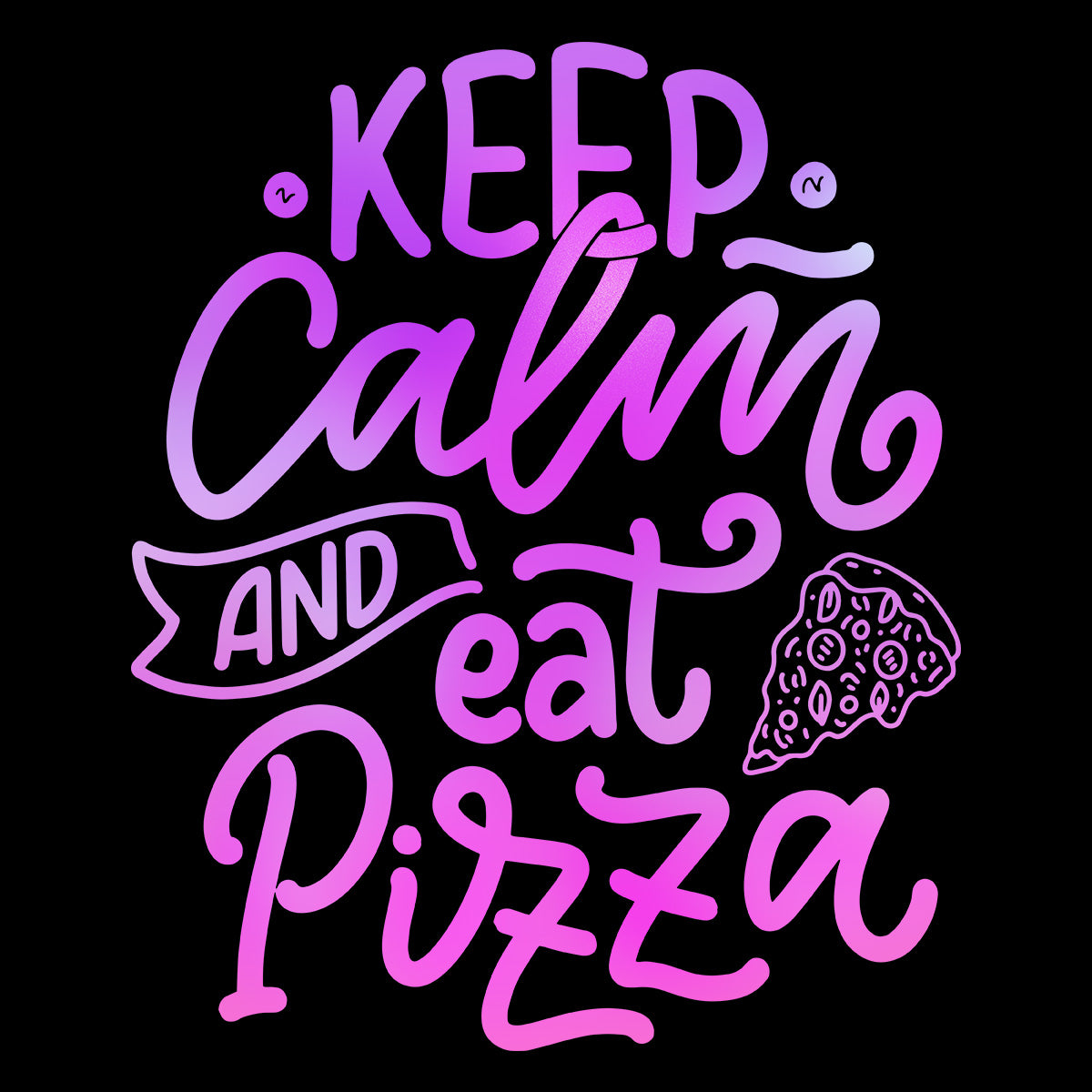 Keep Calm and Eat Pizza T-shirt Funny Typography T-shirt For Him & Her - Kuzi Tees