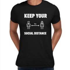 Corona 19 Keep Your 1m Social Distance Stay Home T-Shirt - Kuzi Tees