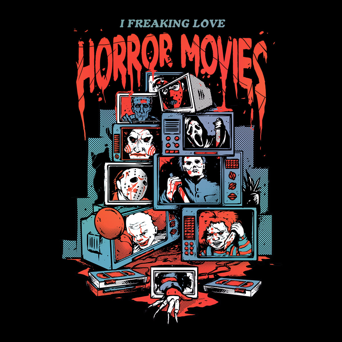Love Horror Movies T-shirt Sarcastic Funny