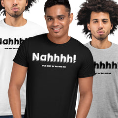 Nahhhh! Black Country Dialect T-shirt Funny Novelty Tees Unisex Tee - Kuzi Tees