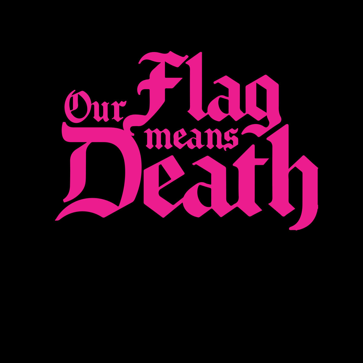 Our Flag means death Pirates of the Carribean T-shirt - Kuzi Tees