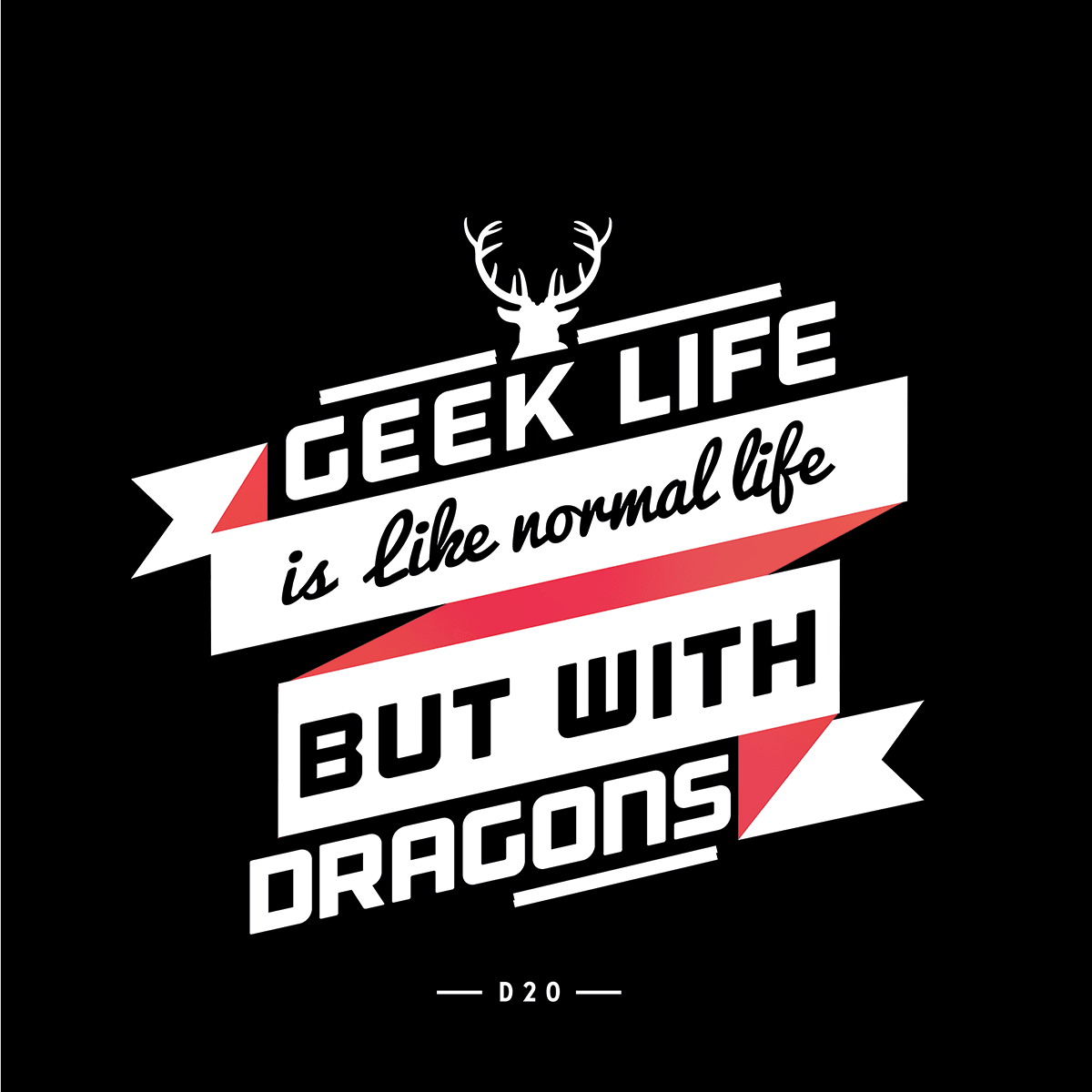 Geek Life Is Like Normal Life But With Dragons T-shirts With An Attitude - Kuzi Tees