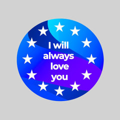 Brexit Day - Europe - I will always love you - Kuzi Tees