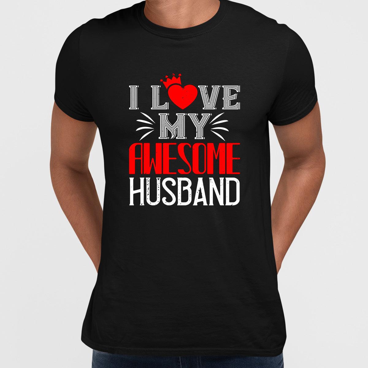 I love my awesome husband - valentine's day T-shirt edition - Kuzi Tees