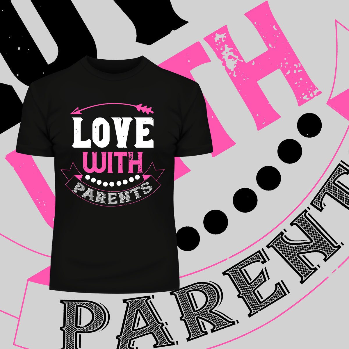 Love with parents - valentine's day Unisex T-shirt edition - Kuzi Tees