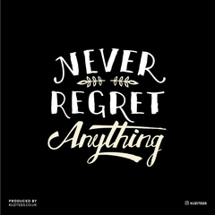 Never Regret Anything Special Biking Tshirt - Kuzi Tees