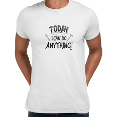 Today I can Do Anything Typography Tshirt - Kuzi Tees