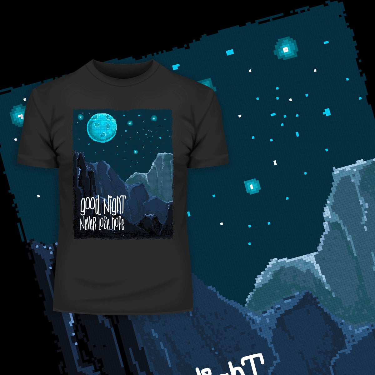 Retro Good Night Never Lose Hope Pixel Art - Kuzi Tees
