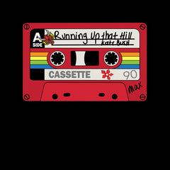 Running Up That Hill Kate Bush Max's Cassette 90s Kids T-shirt Black