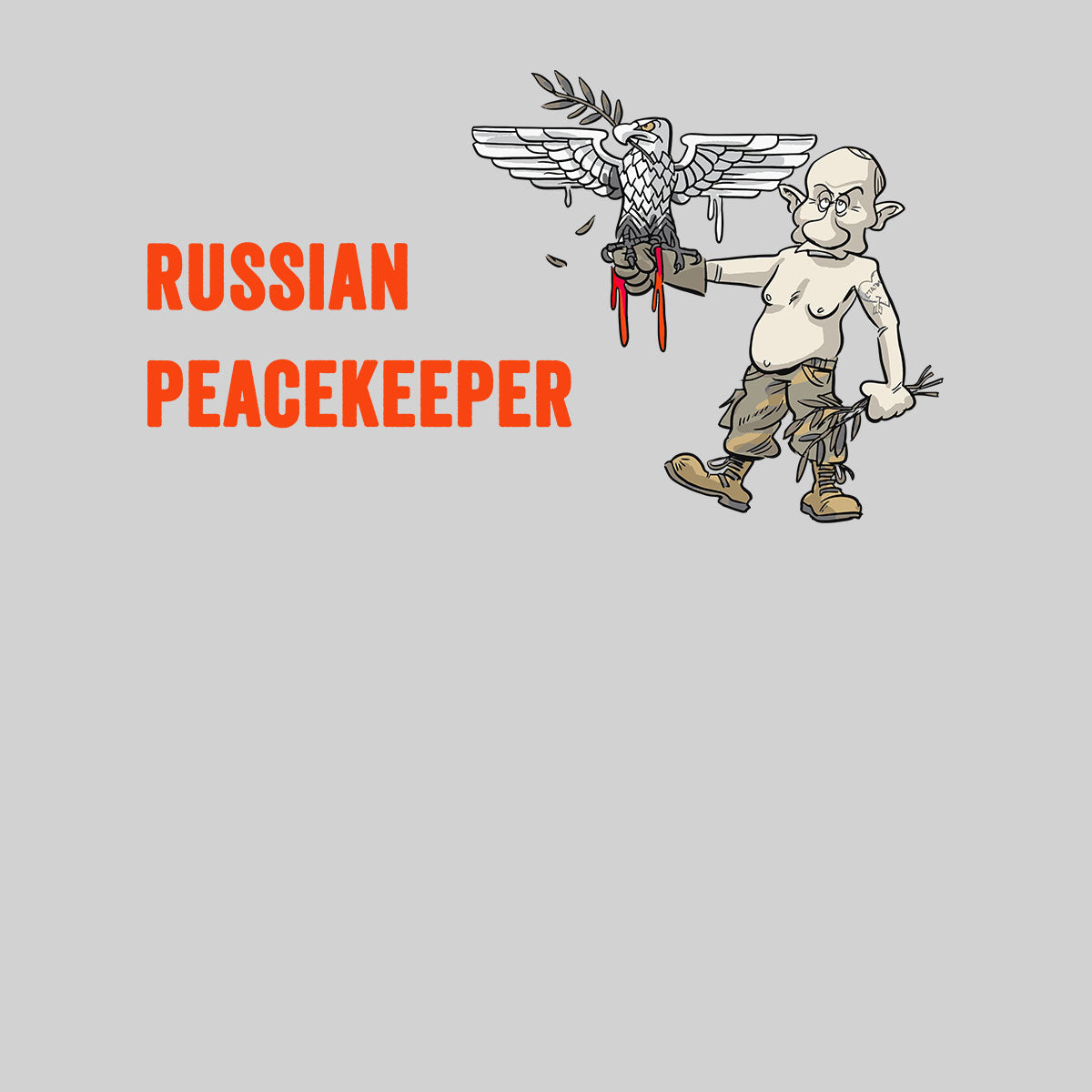 Russian Peacekeeper T-shirt Anti Russia Ukraine War Russian Aggression - Kuzi Tees