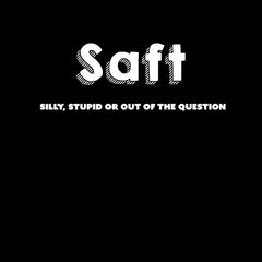 SAFT Black Country Dialect T-shirt Funny Novelty Tees Unisex Tee - Kuzi Tees