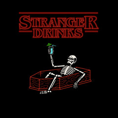 Stranger Drinks Spooky Funny Hunter t-Shirt Movie Unisex Tee - Kuzi Tees