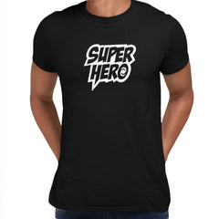 Super-Hero Mens Funny T-Shirt Novelty Joke T-Shirt Rude Gift Him Dad Birthday Slogan Unisex T-Shirt - Kuzi Tees