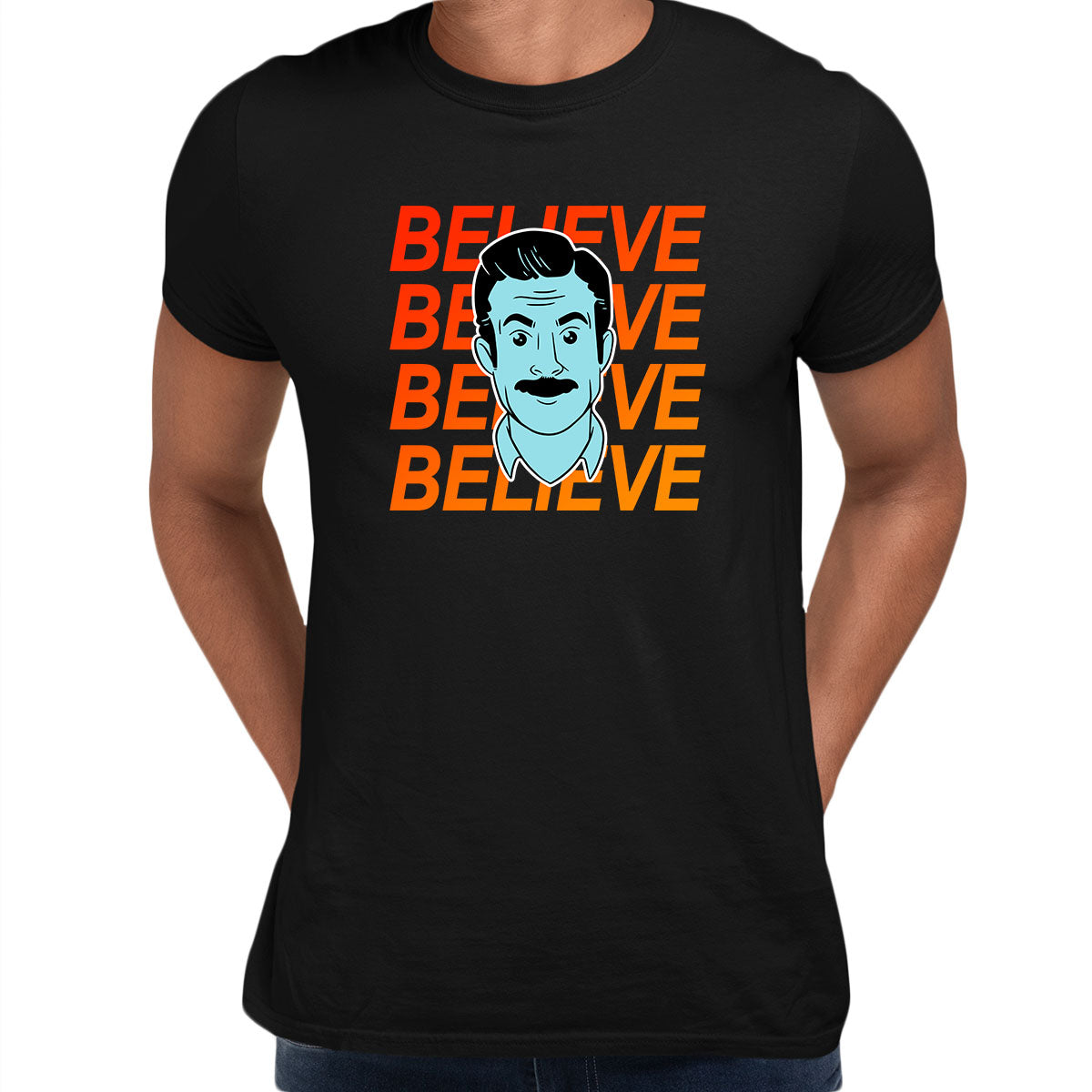Ted Lasso Believe Tee Motivational Funny Movie Novelty Adult Gift Typography Unisex T-Shirt - Kuzi Tees