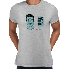 Ted Lasso Be a Goldfish T-Shirt Football Movie Novelty Adult Gift Typography Unisex T-Shirt - Kuzi Tees