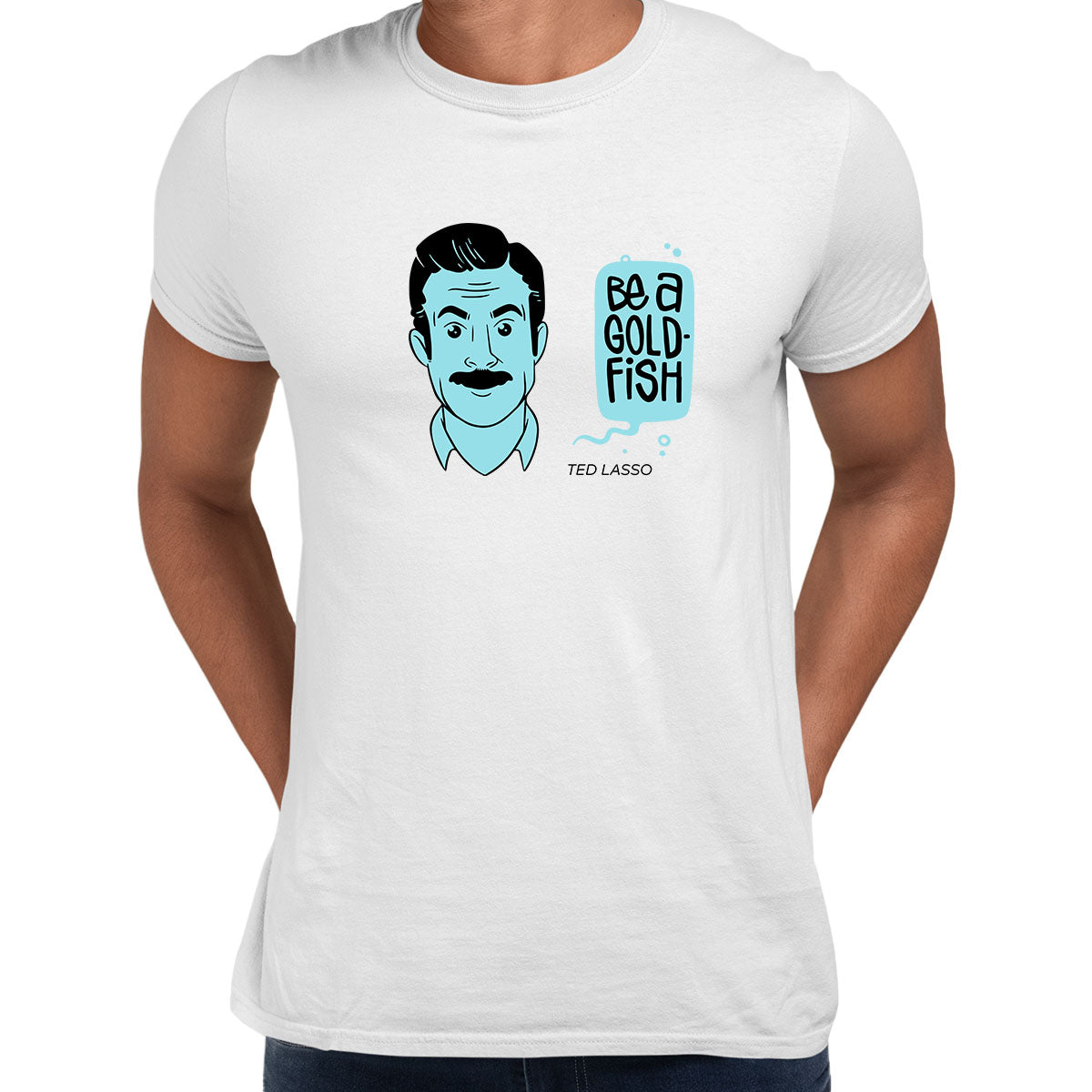 Ted Lasso Be a Goldfish T-Shirt Football Movie Novelty Adult Gift Typography Unisex T-Shirt - Kuzi Tees