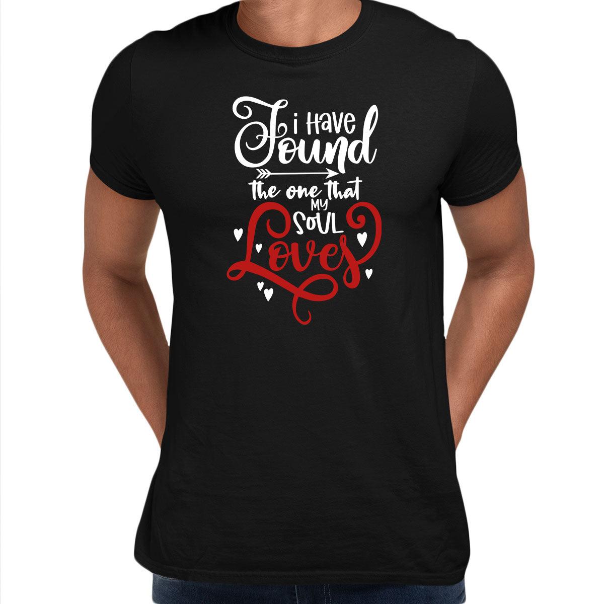 I have found the one that my soul loves Valentines Love T-shirt for men Unisex T-Shirt - Kuzi Tees