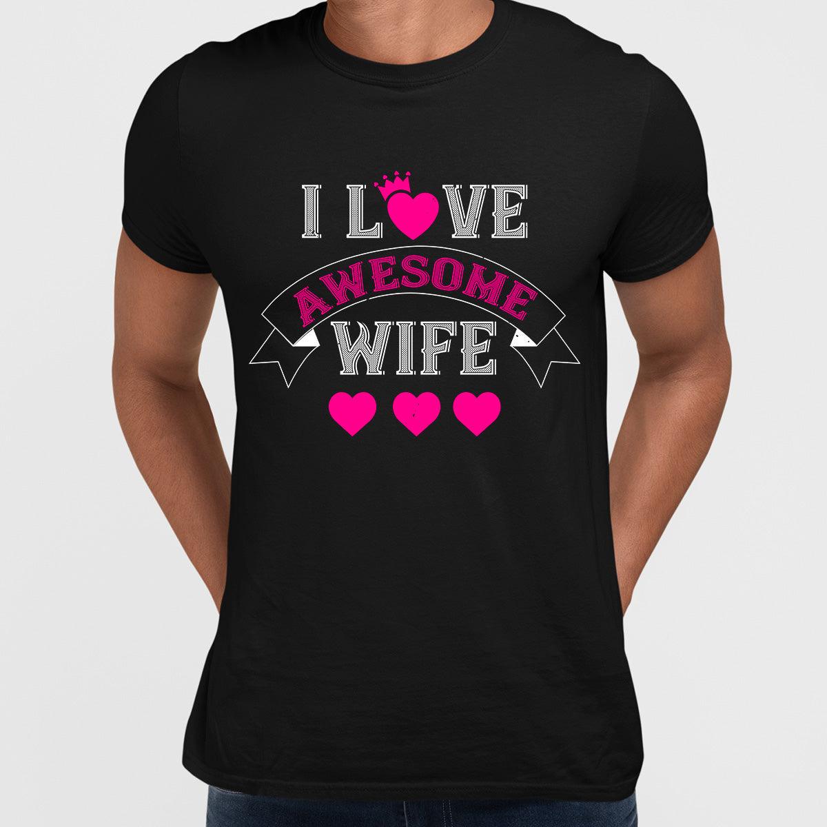 I love awesome wife Heart Heart Heart - valentine's day T-shirt edition - Kuzi Tees