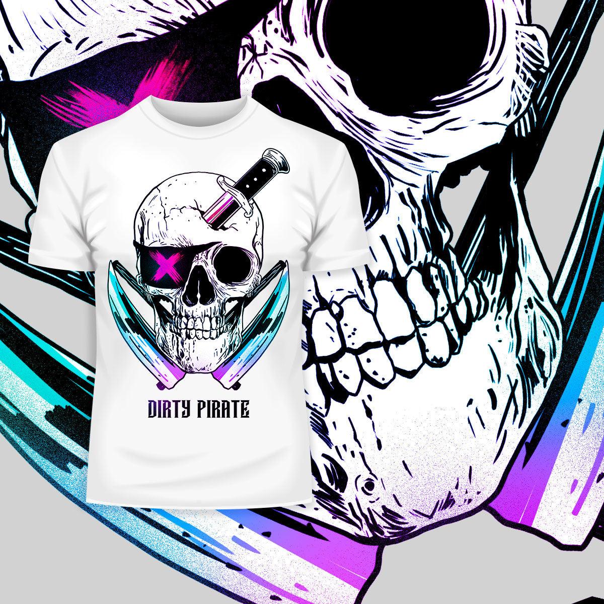 Dirty Pirate Skull T-shirts with an Attitude For men and women - Kuzi Tees