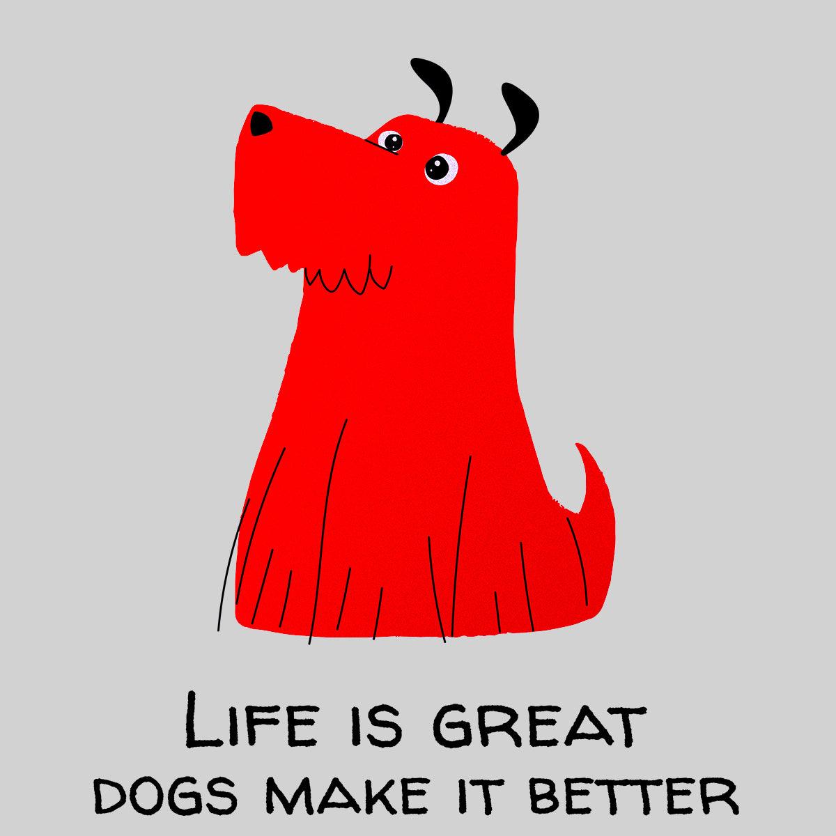 Furry Dog - Life Is Great Dogs Make It Better - Kuzi Tees